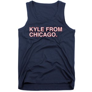 Kyle From Chicago Tank Top