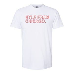 Kyle From Chicago Softstyle CVC T-Shirt