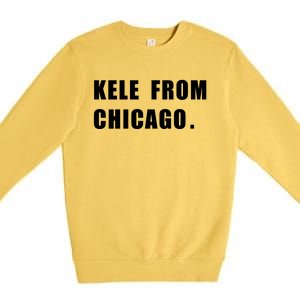 KELE FROM CHICAGO Premium Crewneck Sweatshirt