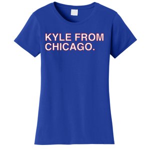 Kyle From Chicago Women's T-Shirt