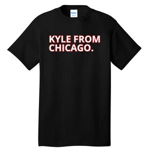 Kyle From Chicago Tall T-Shirt