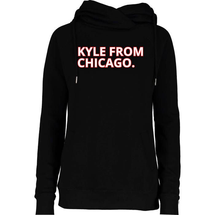 Kyle From Chicago Womens Funnel Neck Pullover Hood