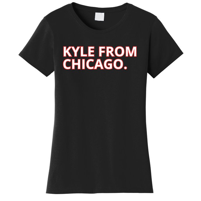 Kyle From Chicago Women's T-Shirt