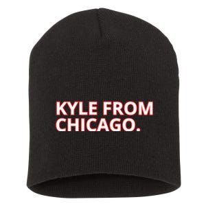 Kyle From Chicago Short Acrylic Beanie