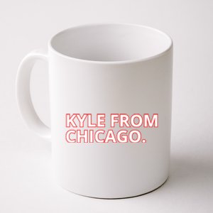 Kyle From Chicago Coffee Mug