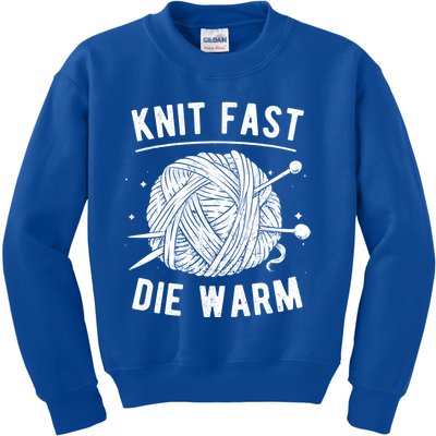 Knit Fast Die Warm Yarn Knitting Lover Knitters Gift Kids Sweatshirt