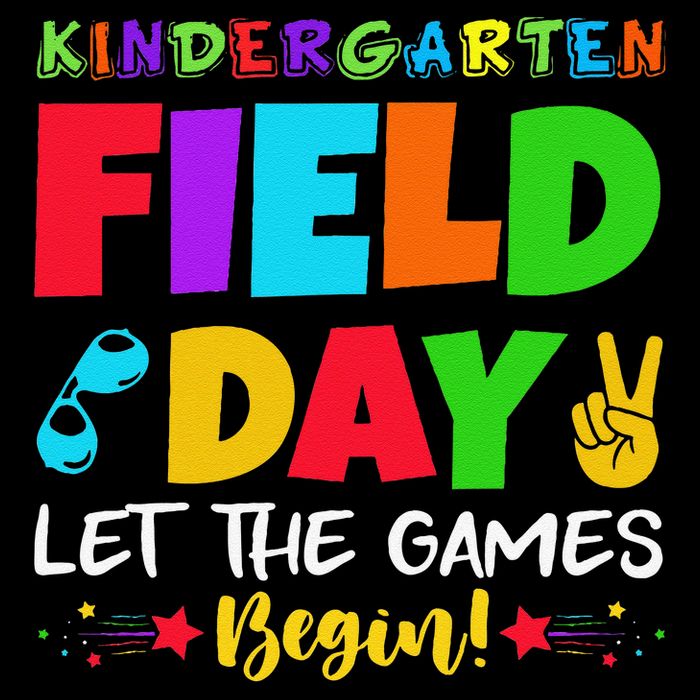 Kindergarten Field Day 2025 Let The Games Begin Teacher Impact Tech Backpack