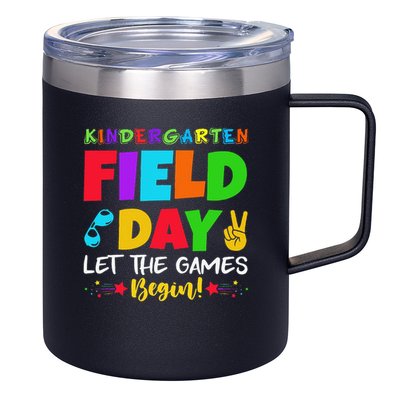 Kindergarten Field Day 2025 Let The Games Begin Teacher 12oz Stainless Steel Coffee Mug