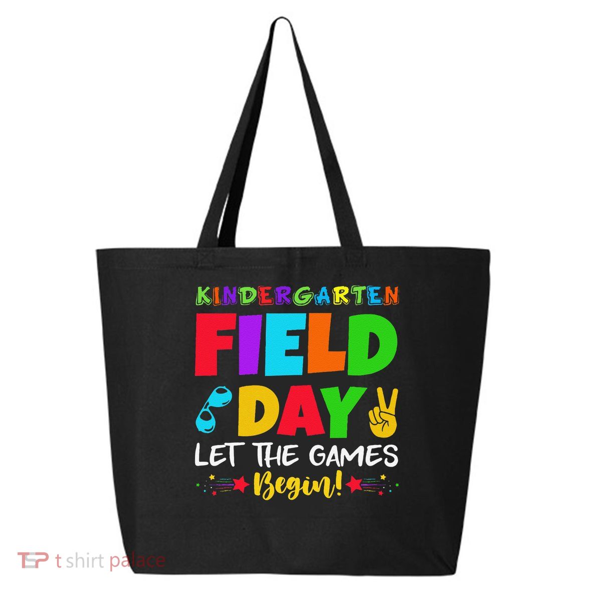 Kindergarten Field Day 2025 Let The Games Begin Teacher 25L Jumbo Tote