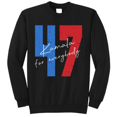 Kamala For Everybody Vote Kamala President Harris 47 Sweatshirt