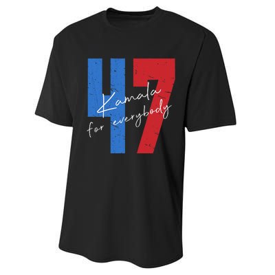 Kamala For Everybody Vote Kamala President Harris 47 Performance Sprint T-Shirt