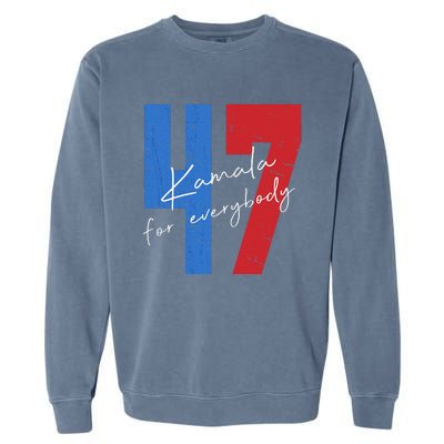 Kamala For Everybody Vote Kamala President Harris 47 Garment-Dyed Sweatshirt