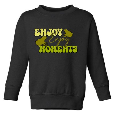Kawaii Frog Enjoy Every Moments Gift Toddler Sweatshirt