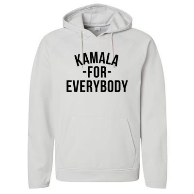 Kamala For Everybody Performance Fleece Hoodie