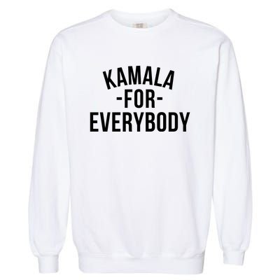 Kamala For Everybody Garment-Dyed Sweatshirt