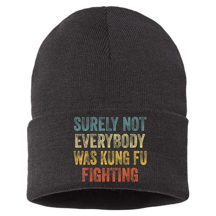 Kung Fu Fighting Surely Not Everyone Was Kung Fu Fighting Sustainable Knit Beanie