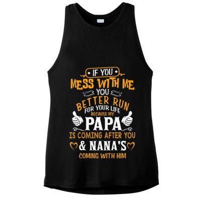 kid Funny If You Mess With Me My Papa And Nana Is Coming, Mother's Day Ladies PosiCharge Tri-Blend Wicking Tank