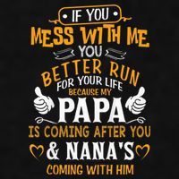 kid Funny If You Mess With Me My Papa And Nana Is Coming, Mother's Day Ladies PosiCharge Tri-Blend Wicking Tank