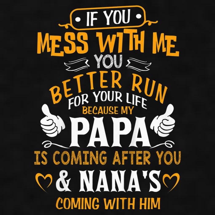 kid Funny If You Mess With Me My Papa And Nana Is Coming, Mother's Day Ladies PosiCharge Tri-Blend Wicking Tank