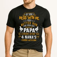 kid Funny If You Mess With Me My Papa And Nana Is Coming, Mother's Day Performance Shirt