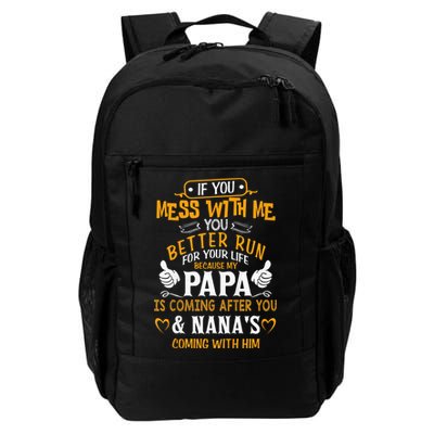 kid Funny If You Mess With Me My Papa And Nana Is Coming, Mother's Day Backpack