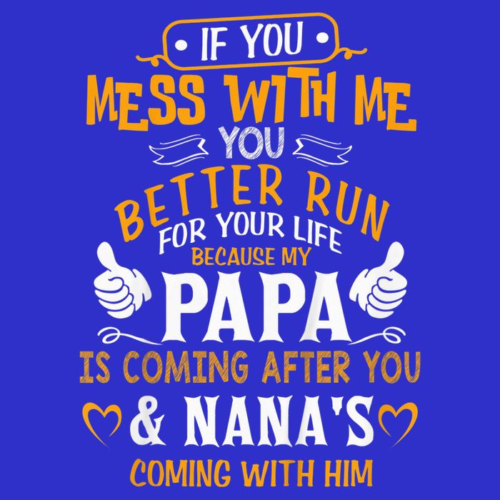 kid Funny If You Mess With Me My Papa And Nana Is Coming, Mother's Day 16 in Basic Backpack