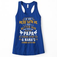 kid Funny If You Mess With Me My Papa And Nana Is Coming, Mother's Day Womens Tank Top