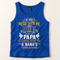 kid Funny If You Mess With Me My Papa And Nana Is Coming, Mother's Day Tank Top