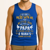 kid Funny If You Mess With Me My Papa And Nana Is Coming, Mother's Day Tank Top
