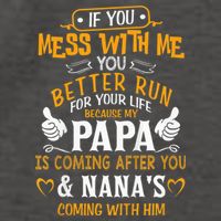 kid Funny If You Mess With Me My Papa And Nana Is Coming, Mother's Day Vector Backpack
