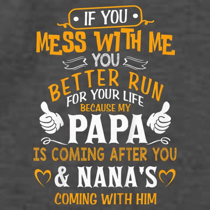 kid Funny If You Mess With Me My Papa And Nana Is Coming, Mother's Day Vector Backpack