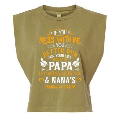 kid Funny If You Mess With Me My Papa And Nana Is Coming, Mother's Day Garment-Dyed Women's Muscle Tee