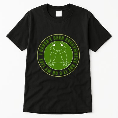 Kawaii Frog I Havent Been Everywhere But Its On My List Gift Tall T-Shirt