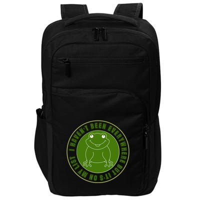 Kawaii Frog I Havent Been Everywhere But Its On My List Gift Impact Tech Backpack