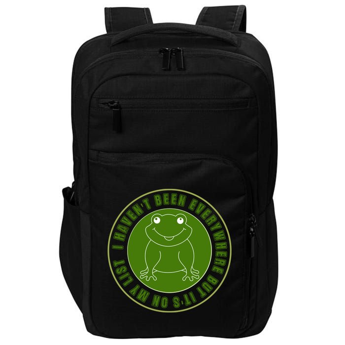 Kawaii Frog I Havent Been Everywhere But Its On My List Gift Impact Tech Backpack