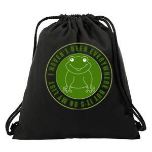 Kawaii Frog I Havent Been Everywhere But Its On My List Gift Drawstring Bag