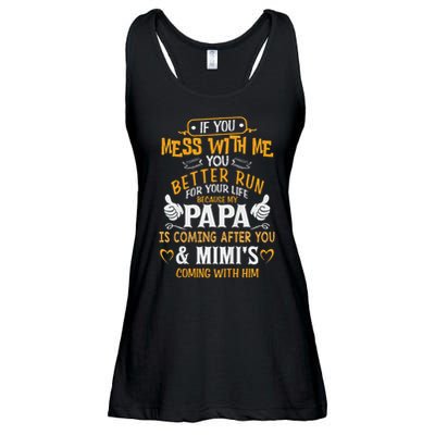 Kids Funny If You Mess With Me My Papa And Mimi Is Coming Ladies Essential Flowy Tank
