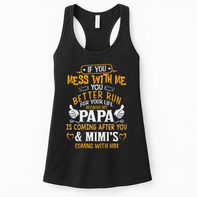 Kids Funny If You Mess With Me My Papa And Mimi Is Coming Womens Tank Top