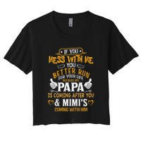 Kids Funny If You Mess With Me My Papa And Mimi Is Coming Women's Crop Top Tee