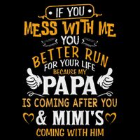 Kids Funny If You Mess With Me My Papa And Mimi Is Coming Wool Snapback Cap