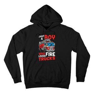 Kids Firefighter Just A Boy Who Loves Fire Trucks Hoodie