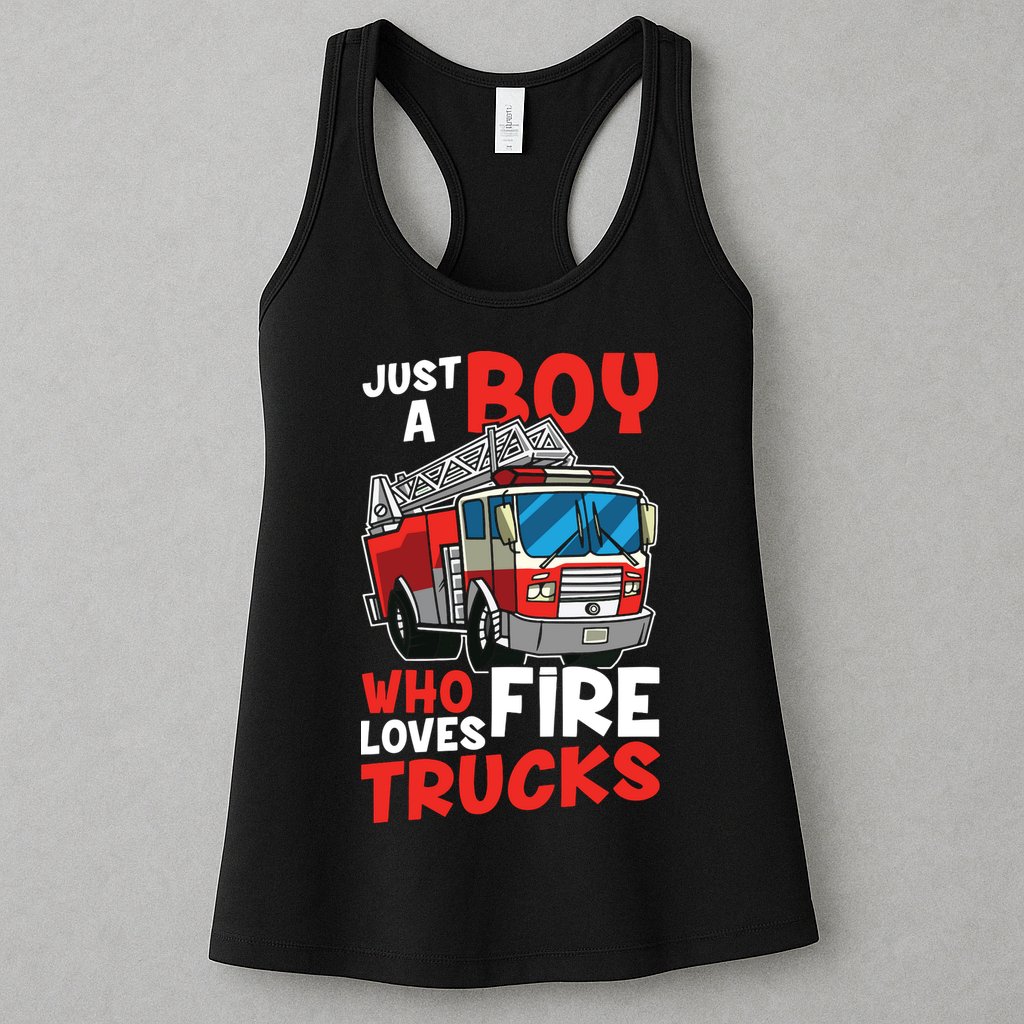 Kids Firefighter Just A Boy Who Loves Fire Trucks Womens Tank Top