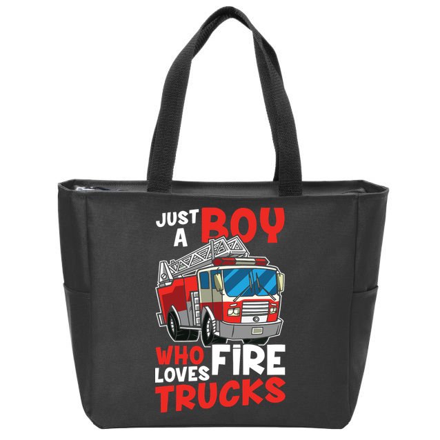 Kids Firefighter Just A Boy Who Loves Fire Trucks Zip Tote Bag