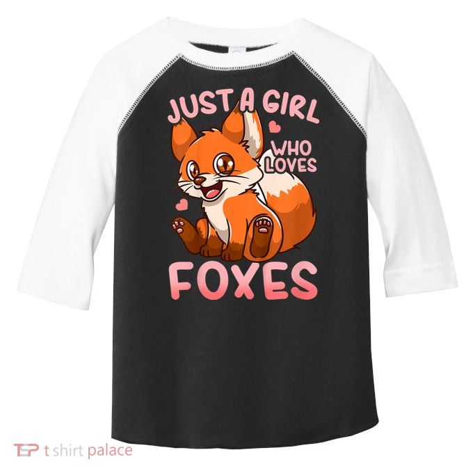 Kids Fox Just A Girl Who Loves Foxes Toddler Fine Jersey T-Shirt