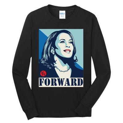 Kamalaharris Forward Tall Long Sleeve T-Shirt