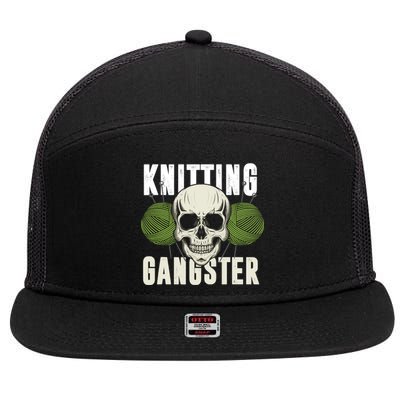 Knitting Funny Knitting Gangster Quote Knitting Lover 7 Panel Mesh Trucker Snapback Hat