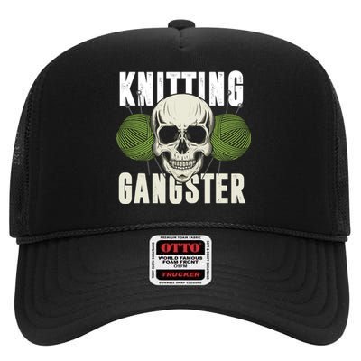 Knitting Funny Knitting Gangster Quote Knitting Lover High Crown Mesh Back Trucker Hat