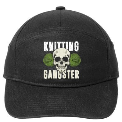 Knitting Funny Knitting Gangster Quote Knitting Lover 7-Panel Snapback Hat