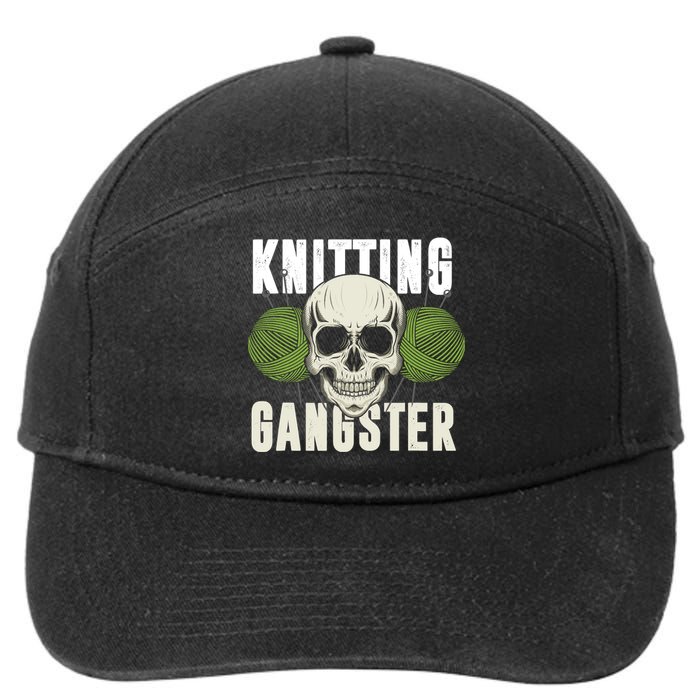 Knitting Funny Knitting Gangster Quote Knitting Lover 7-Panel Snapback Hat