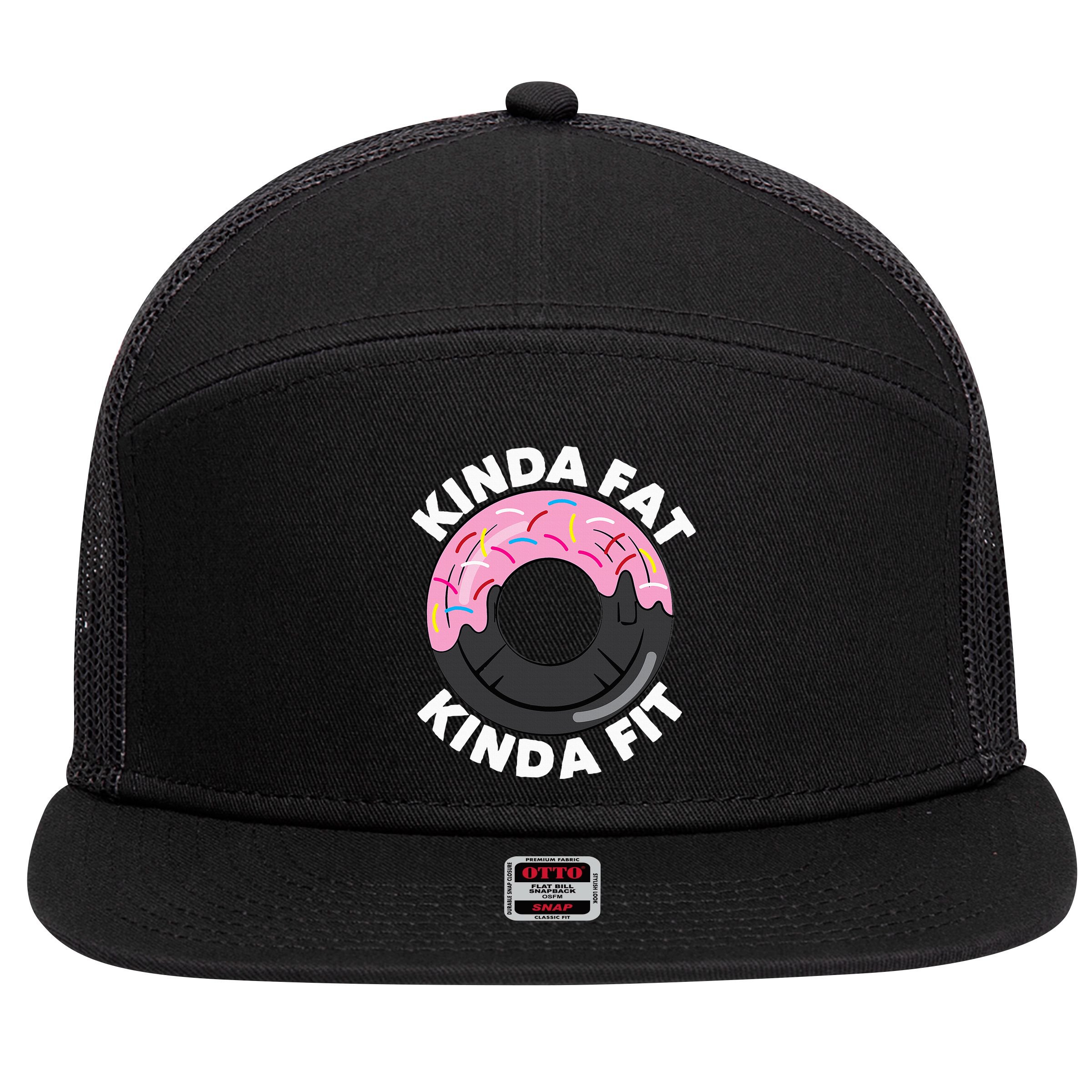 Kinda Fat Kinda Fit Fitness Workout Gift 7 Panel Mesh Trucker Snapback Hat